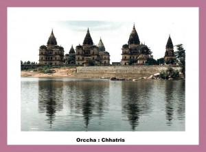 Orccha Chhatris